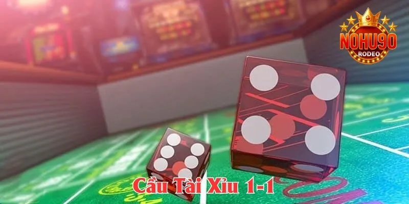 Cầu 1 - 1 trong tài xỉu