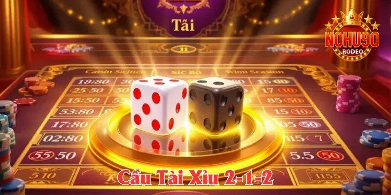 Mẹo chơi tài xỉu soi cầu 2-1-2